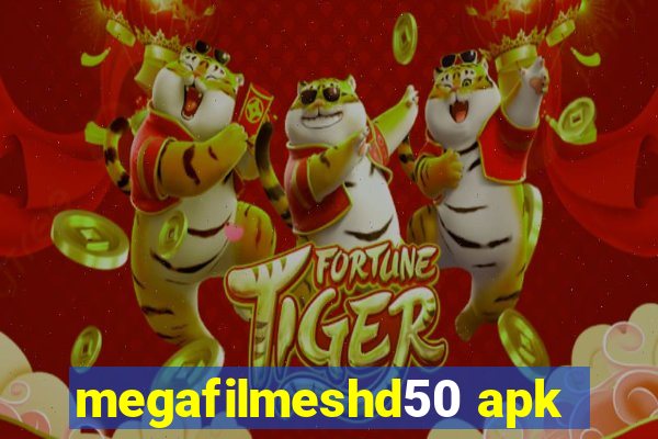 megafilmeshd50 apk